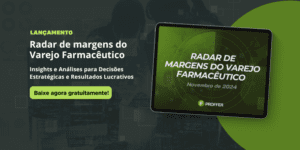 radar margens do varejo farmaceutico: faturamento de margens e vendas de medicamentos