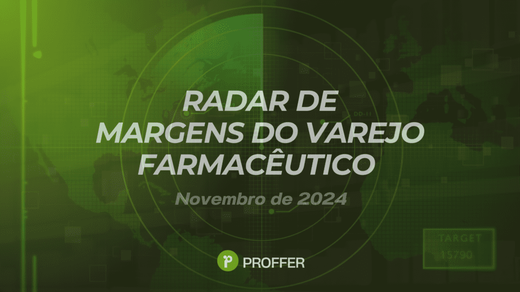 Boletim Proffer ESTUDO DE MARGENS DO VAREJO FARMACEUTICO