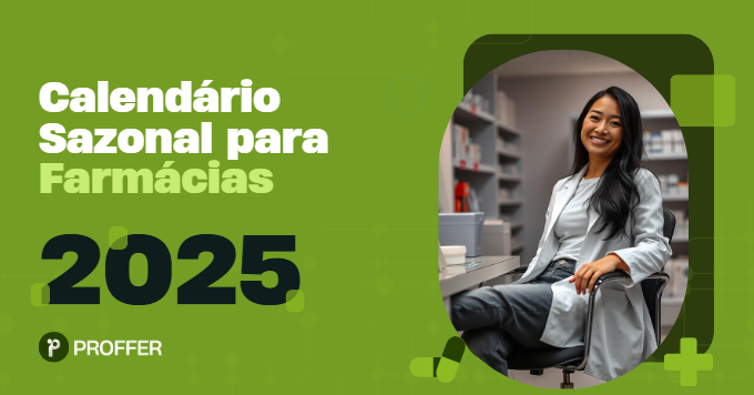 Baixe agora o calendário sazonal de precificação 2025 para farmácias